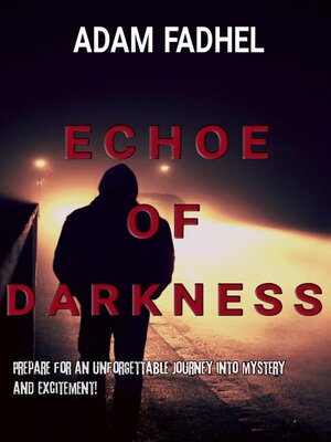 cover image of Echoe of Darkness
